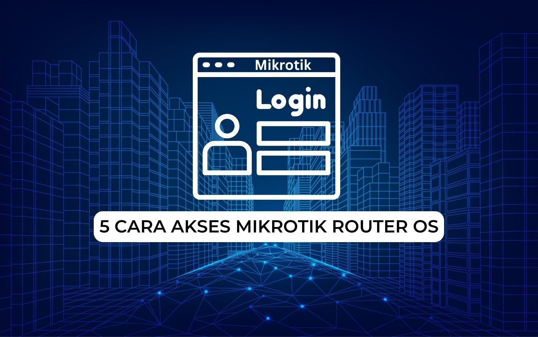 login mikrotik 1 (IDN.ID)