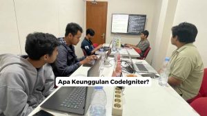 Apa Keunggulan CodeIgniter