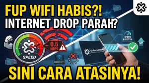 Panduan cara mengatasi FUP WiFi habis yang menyebabkan internet lemot drop parah ID-Networkers